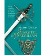 Cavalerii Pardaillan. Sfarsitul lui Pardaillan (vol. 10) - Michel Zevaco (ISBN: 9786067414417)