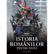 Istoria romanilor pentru elevi - Ioan-Aurel Pop (ISBN: 9786063310706)
