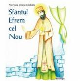 Sfantul Efrem cel Nou - Mariana-Diana Caslaru (ISBN: 9786066666237)