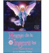 Carti oracol. Mesaje de la ingerii tai - Doreen Virtue (ISBN: 9789738859272)