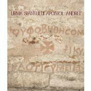 Urma Sfantului Apostol Andrei - Paul Gherasim (ISBN: 9786066665391)