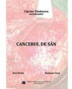 Cancerul de san - Ciprian Tanasescu (ISBN: 9786060110392)