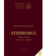 Stihirarul, tomul al II-lea - Ierom. Visarion (ISBN: 9786066661683)