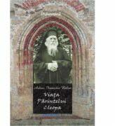 Viata Parintelui Cleopa - Arhim. Ioanichie Balan (ISBN: 9786069219645)