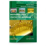 Biotehnologia protectiei mediului. Volumul 2 - Marian Petre (ISBN: 9786065280403)