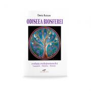 Odiseea biosferei - Denis Buican (ISBN: 9786065280151)