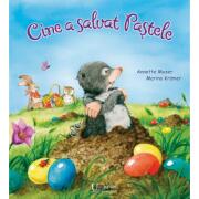 Cine a salvat Pastele - Annette Moser (ISBN: 9786067045819)