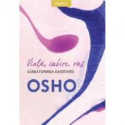 Viata, iubire, ras - Osho (ISBN: 9786063334535)