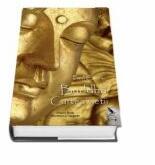 Buddha. Cartea vietii, dupa documentele din vechime - Paul Carus (ISBN: 9786069443453)