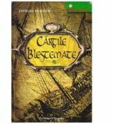 Cartile blestemate - Jacques Bergier (ISBN: 9789738951334)