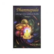 Dhammapada Volumul 7. Calea legii divine revelata de Buddha - Osho (ISBN: 9789739850797)