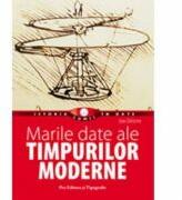 Marile date ale Timpurilor Moderne - Jean Delorme (ISBN: 9789731452043)