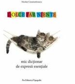 Mic dictionar de expresii esentiale - Nicolae Constantinescu (ISBN: 9789731453071)