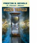 Muzica timpului - Peter Moon (ISBN: 9789738765955)