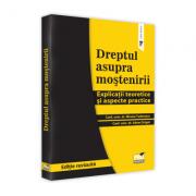 Dreptul asupra mostenirii - Miruna Tudorascu, Adam Dragoi (ISBN: 9786062610302)