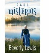Raul misterios - Beverly Lewis (ISBN: 9786067321241)