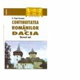 Continuitatea romanilor in Dacia. Dovezi noi - G. Popa-Lisseanu (ISBN: 9789731200842)