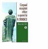 Corpusul receptarii critice a operei lui Mihai Eminescu. Secolul 20 volumele 8-9 - I. Oprisan (ISBN: 9789736421143)