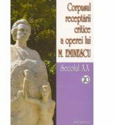 Corpusul receptarii critice a operei lui Mihai Eminescu, secolul 20, volumele 20-21 - I. Oprisan (ISBN: 9789736422300)