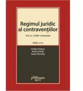 Regimul juridic al contraventiilor. O. G. nr. 2-2001 comentata. Editia a 4-a - Ovidiu Podaru, Radu Chirita, Ioana Pasculet (ISBN: 9786062712433)