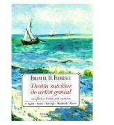 Destin suicidar de artist genial - Emanuel D. Florescu (ISBN: 9786066741484)