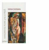 Avangarda nu moare si nu se preda - Nina Cassian (ISBN: 9786066741194)