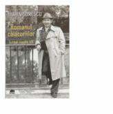 Romanul calatoriilor. Jurnal inedit VII - Marin Sorescu (ISBN: 9786066740388)