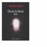 Dincolo de dincolo - Versuri - Gheorghe Danisor (ISBN: 9786066740722)