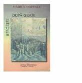 Reporter dupa gratii - Marius Popescu (ISBN: 9786068229973)