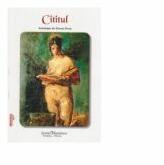 Cititul - Antologie - Florea Firan (ISBN: 9786068229546)