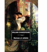 Romeo si Julieta - William Shakespeare (ISBN: 9789731858715)