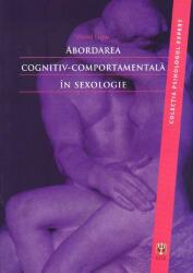 Abordarea cognitiv-comportamentală în sexologie (ISBN: 9786068244594)