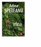 Irina - Adina Speteanu (ISBN: 9786067491883)