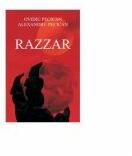 Razzar - Ovidiu Pecican, Alexandru Pecican (ISBN: 9786066620307)