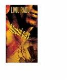 Blocul cas - Liviu Radu (ISBN: 9789737332882)