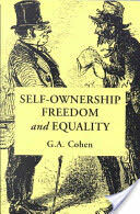 Self-Ownership Freedom and Equality (2010)