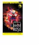 Pactul rosu (crime scene 22) - Olivier Descosse (ISBN: 9786069227626)