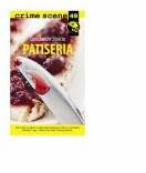 Patiseria (crime scene 49) - Constantin Stoiciu (ISBN: 9786068320168)
