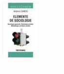 Elemente de sociologie - Antonio Sandu (ISBN: 9786068571270)