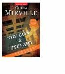 THE CITY and THE CITY - China Mieville (ISBN: 9786068139203)