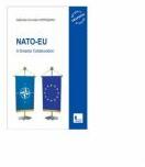 NATO-EU: A Smarter Collaboration - Gabriela-Cornelia Horosanu (ISBN: 9786068571416)