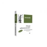 Drept administrativ, Volumul II. Editia a II-a, revazuta si adaugita - Dan Constantin Mata (ISBN: 9786063904530)