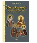 Sfintii isihasti romani, teologi ai harului dumnezeiesc - Pr. Daniel Coriu (ISBN: 9789731981680)