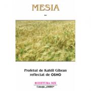 Mesia volumul 2 - Osho (ISBN: 9789738471627)