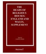 The heads of religious houses England and Wales - David M. Smith (ISBN: 9789731098739)