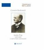 Iustin Pop (1875-1943). O viata in slujba romanismului - Cosmin Budeanca (ISBN: 9789731098296)