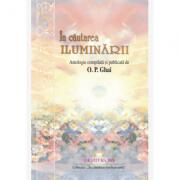 În căutarea iluminării - O. P. Ghai (ISBN: 9789738471320)