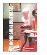 Incursiuni culturale - Gratian Cormos, editor (ISBN: 9789731092232)