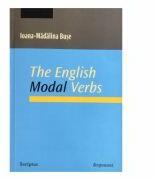 The English Modal Verbs - Ioana-Madalina Buse (ISBN: 9789731096049)