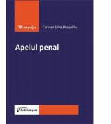 Apelul penal - Carmen-Silvia Paraschiv (ISBN: 9786062712754)